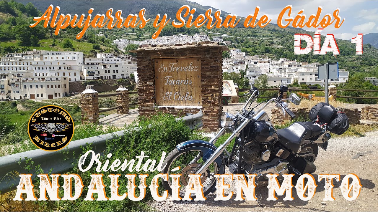 DESCUBRIR ANDALUCÍA EN MOTO: SIERRAS EMBLEMÁTICAS DE ANDALUCÍA ORIENTAL *DÍA1 ALPUJARRAS Y GÁDOR