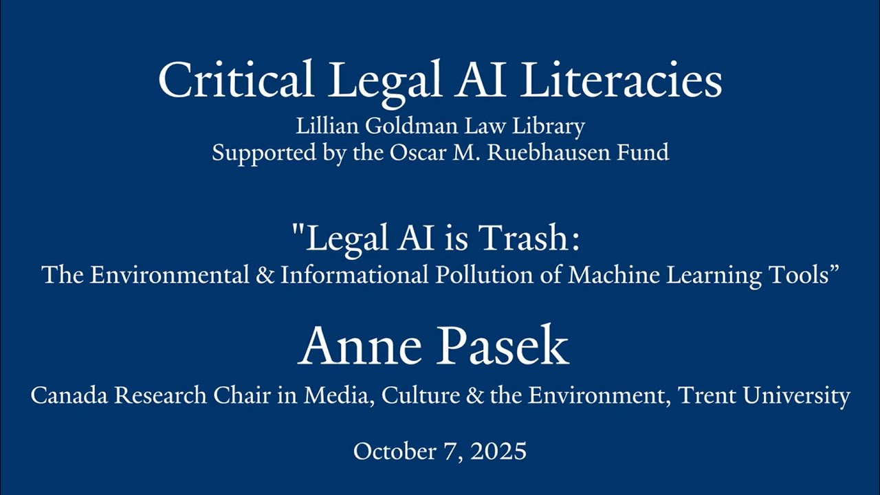 Critical Legal AI Literacies: Anne Pasek on “Legal AI as Trash”