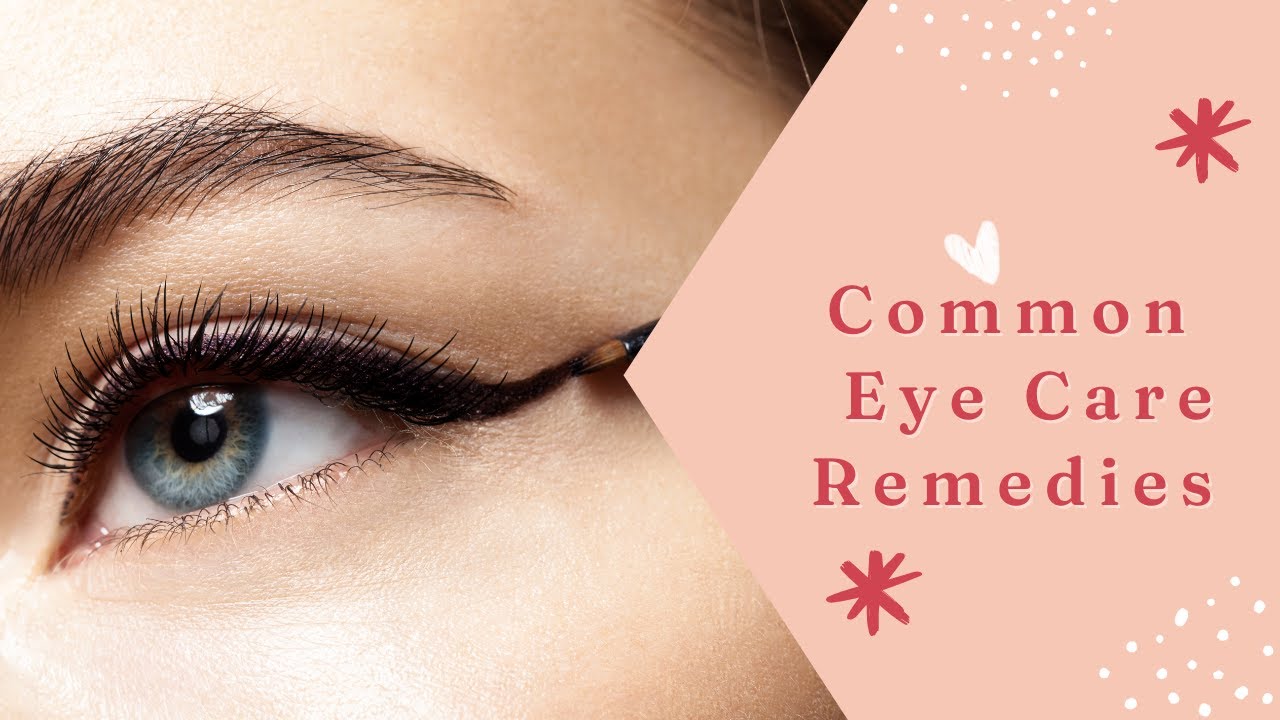 Common Ayurvedic Eye Care Remedies