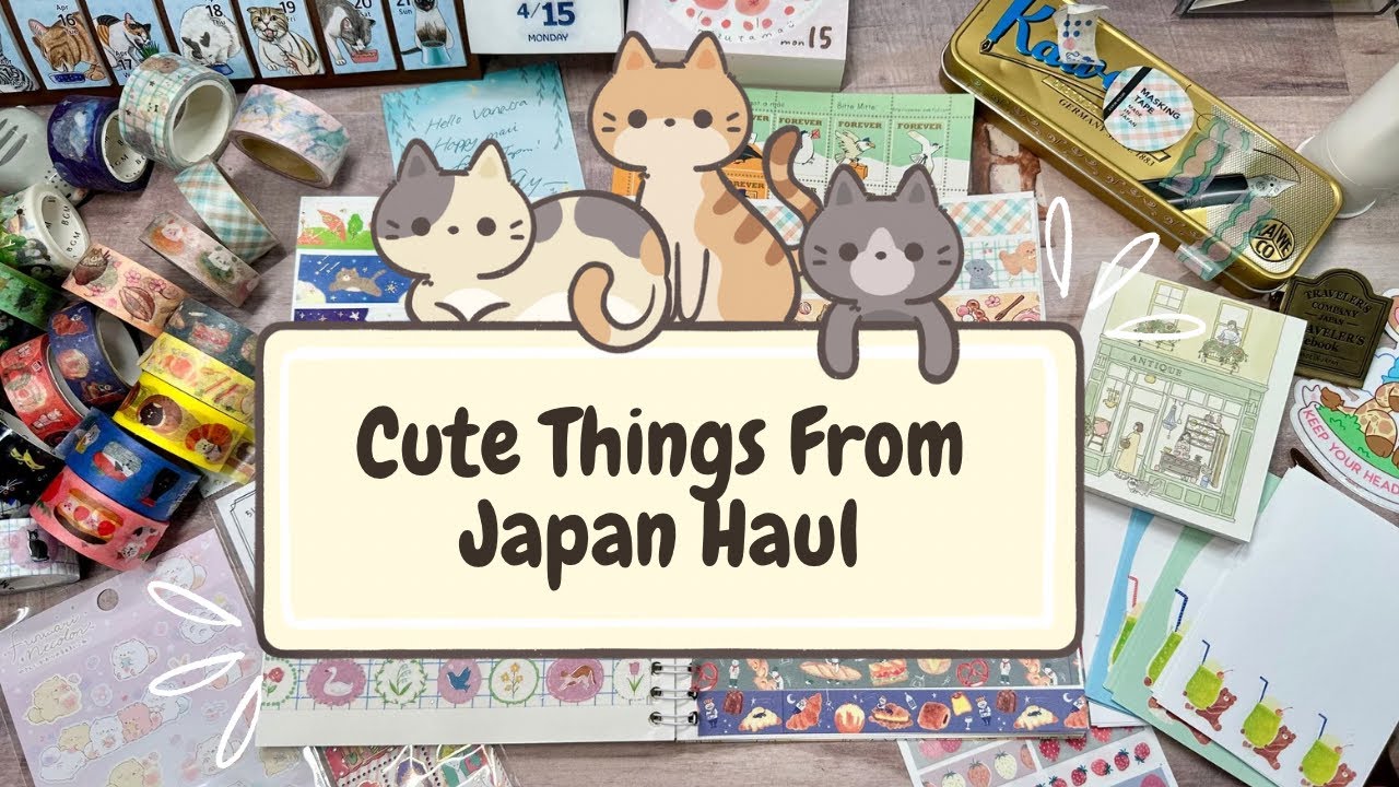 CUTE THINGS FROM JAPAN HAUL