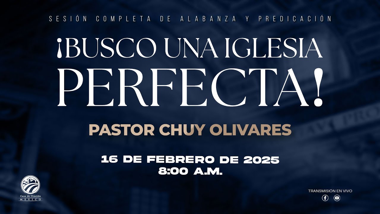 Chuy Olivares - ¡Busco una iglesia perfecta!