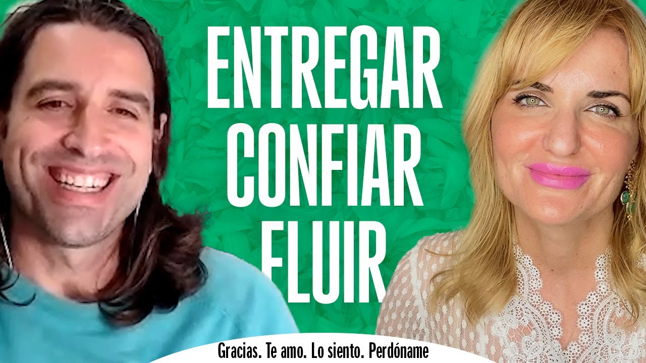 Fluir, Confiar, Entregar – MJ Cabanillas ( Alina)  y Sergio Marina