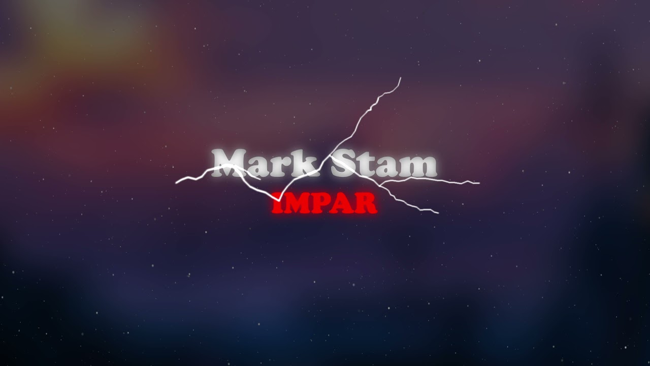 Mark Stam - IMPAR 🔊 (slowed + reverb)