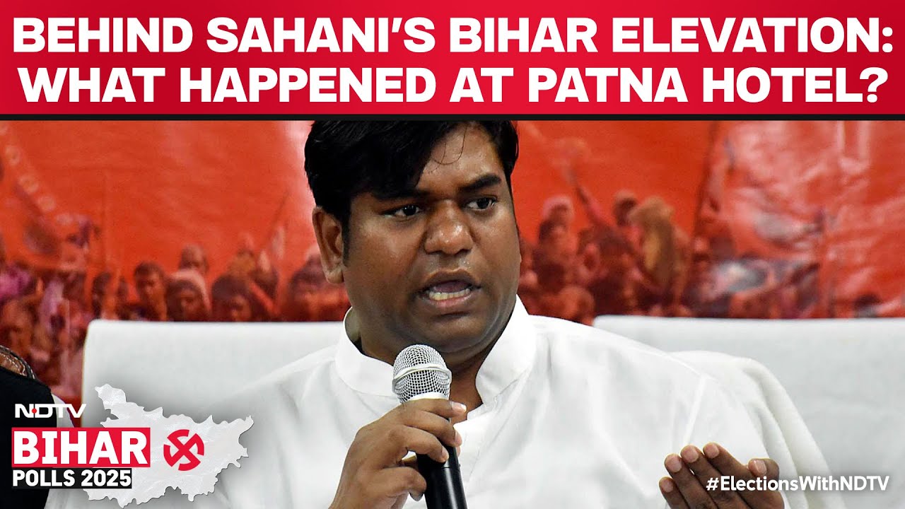 Mukesh Sahani | Behind Mukesh Sahani's Big Bihar Elevation. What Happened At Patna Hotel?