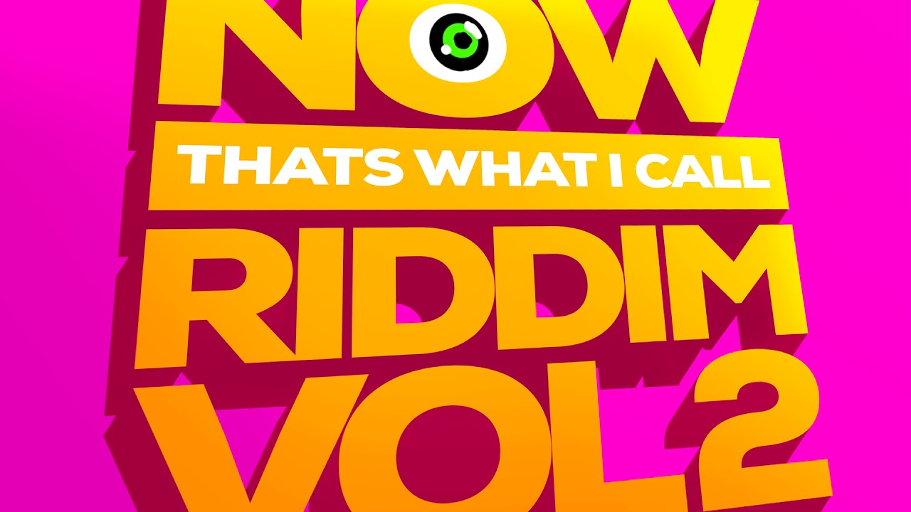 SUBTRONICS • NOW THAT'S WHAT I CALL RIDDIM VOL. 2