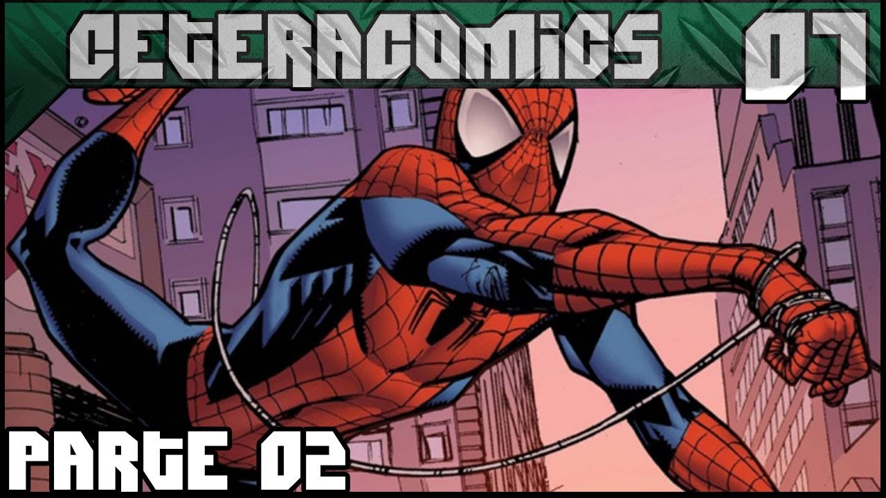 CeteraComics #07 - Homem-Aranha ! (Parte 02)