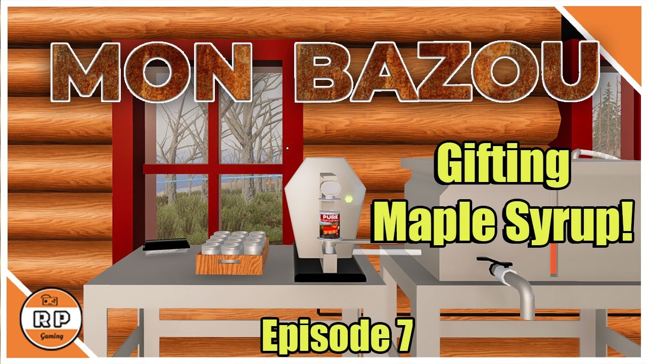 Mon Bazou: The Gift Of Maple Syrup