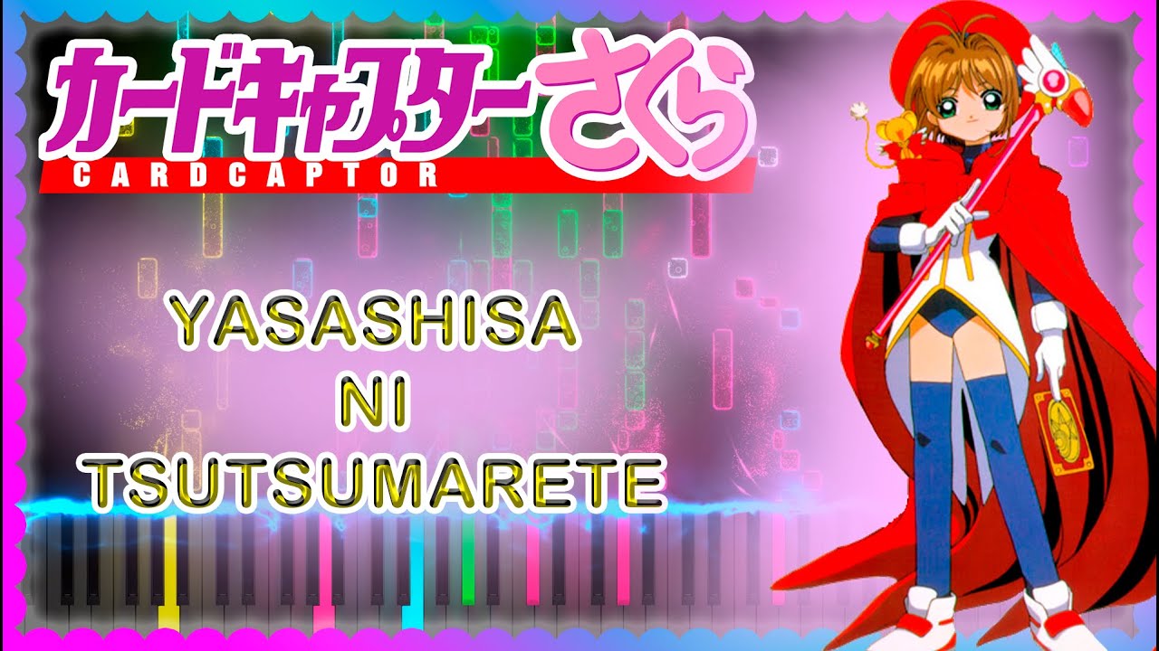 🌸Card Captor Sakura🌸- Yasashisa ni Tsutsumarete (Partitura + MIDI) | De Anime a Partitura