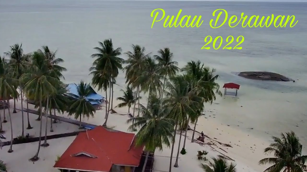 Derawan Island 2022 || Berau || Kalimantan Timur