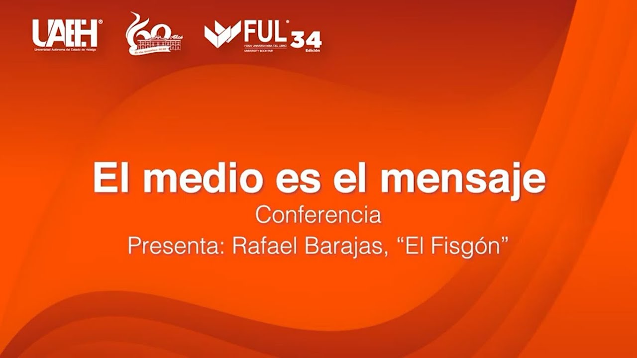 El medio es el mensaje