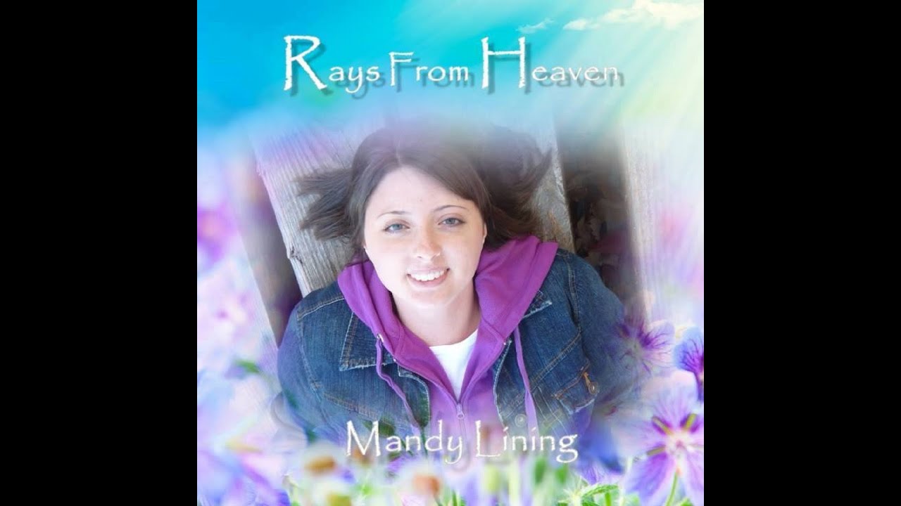 MANDY LINING - GOD HEARS OUR PRAYERS (Live)