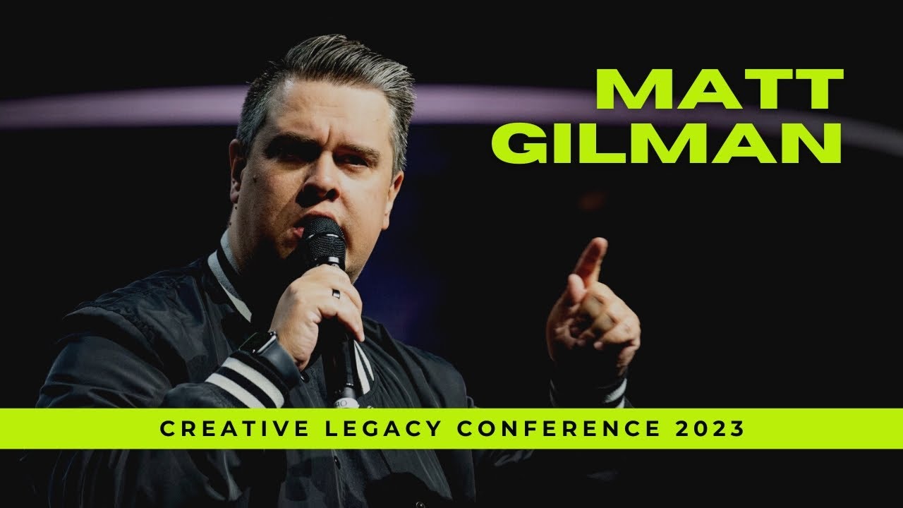 Divine Creativity - Matt Gilman (Creative Legacy 2023)