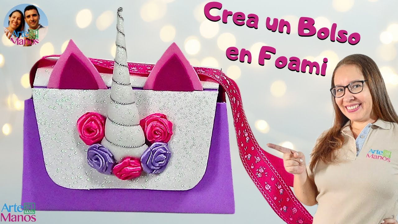 🔴¡Haz un BOLSO UNICORNIO en FOAMI para Niñas | DIY Mágico y Fácil | Arte en Tus Manos