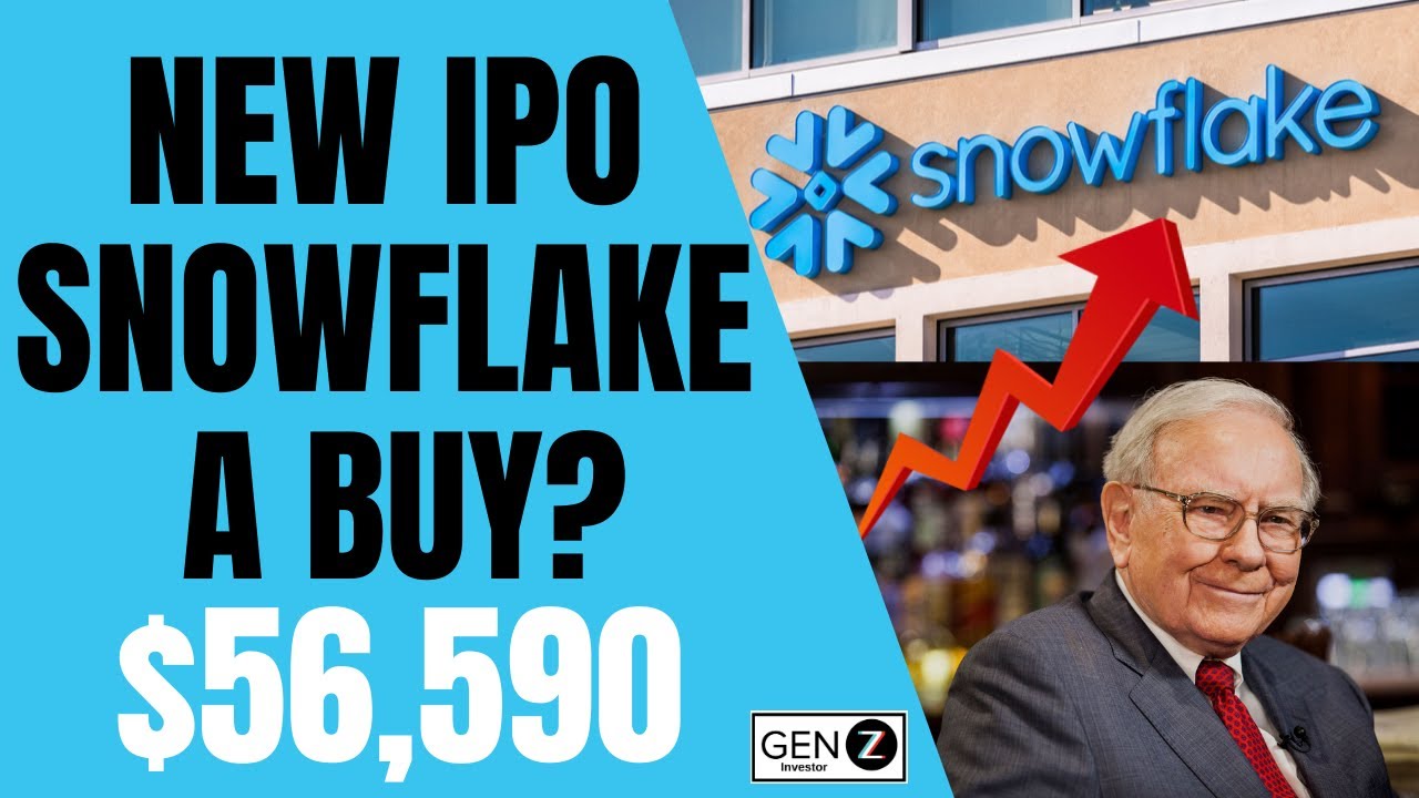 Snowflake IPO A BUY? Warren Buffett Buys SNOW - SNOW Analysis & News