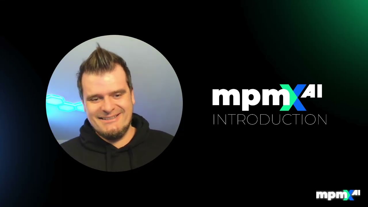 mpmX AI - Intro