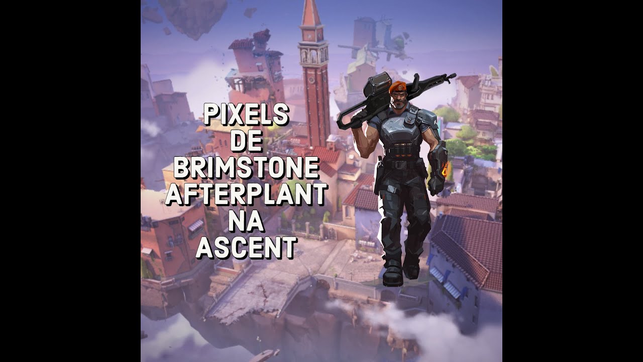 Pixels de Brimstone Afterplant/Pós plant na Ascent