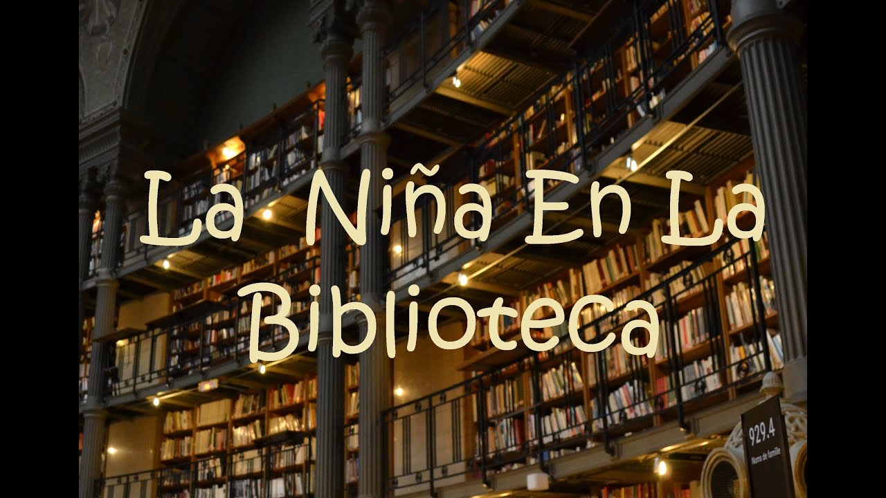 La Niña En La Biblioteca (historia)
