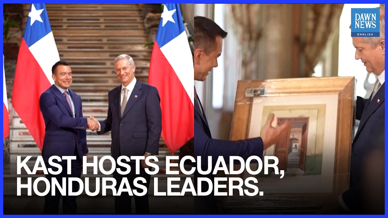 José Antonio Kast Hosts Ecuador and Honduras Leaders Ahead of Chile Inauguration | Dawn News English