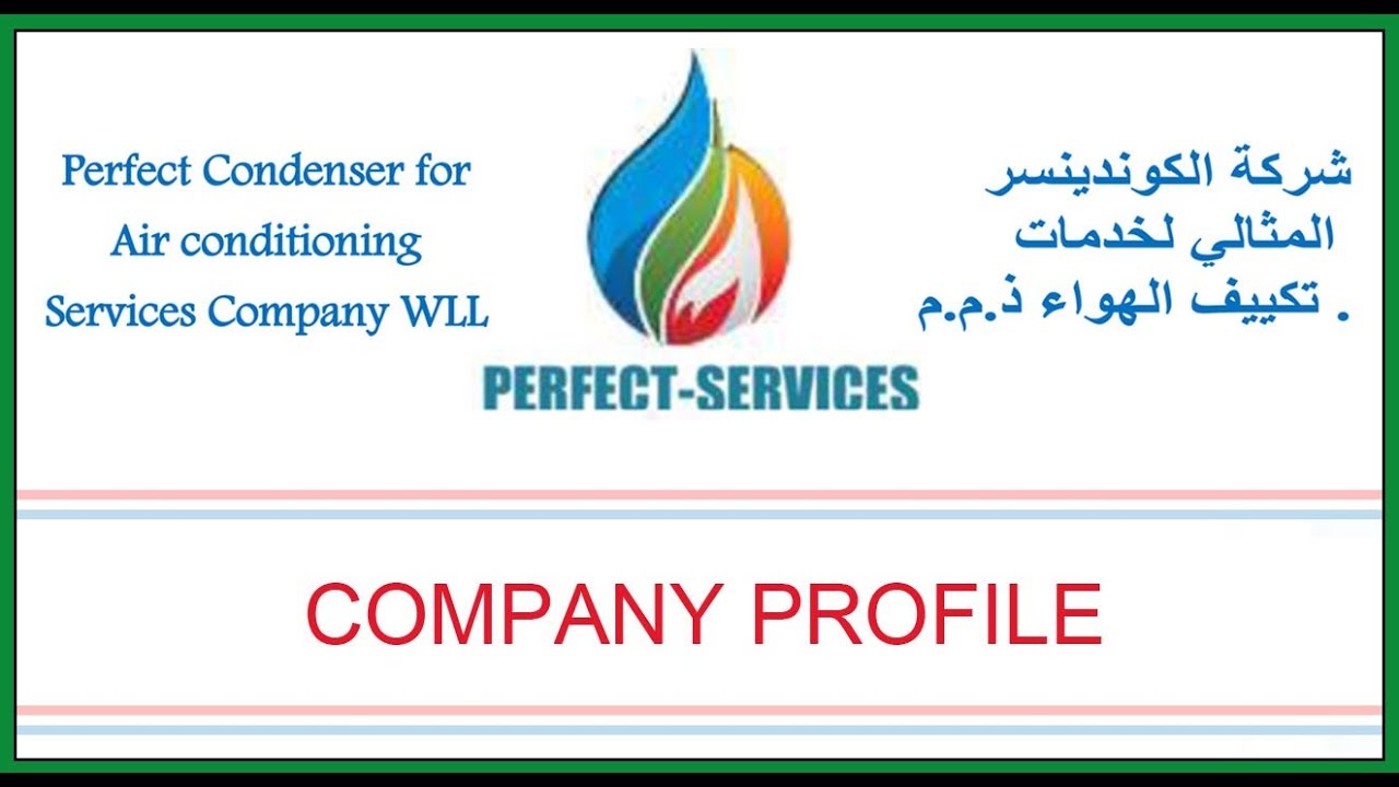 Perfect Condenser For Air Conditioning Services - BAHRAIN - Company Profile