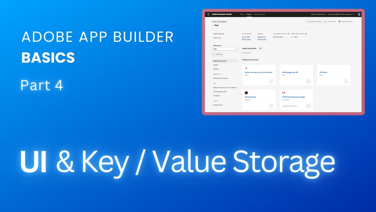 Adobe App Builder Basics. Part 4 - UI & Key / Value storage