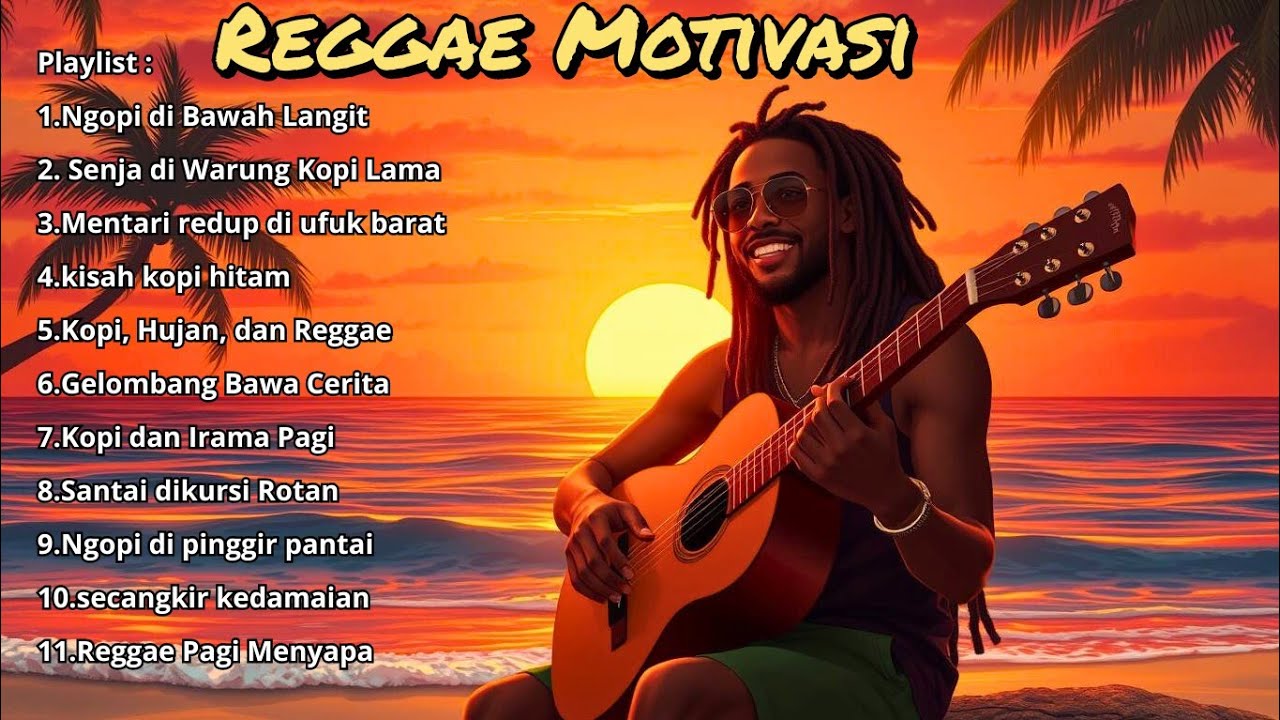 Kumpulan Lagu Reggae Santai indonesia  2026 🎶 Musik Untuk Menemani ngopi di Teras Rumah 