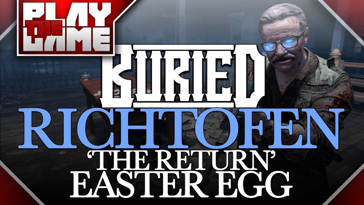 BURIED | Richtofen 'End Game' Easter Egg Complete! [Storyline Information]