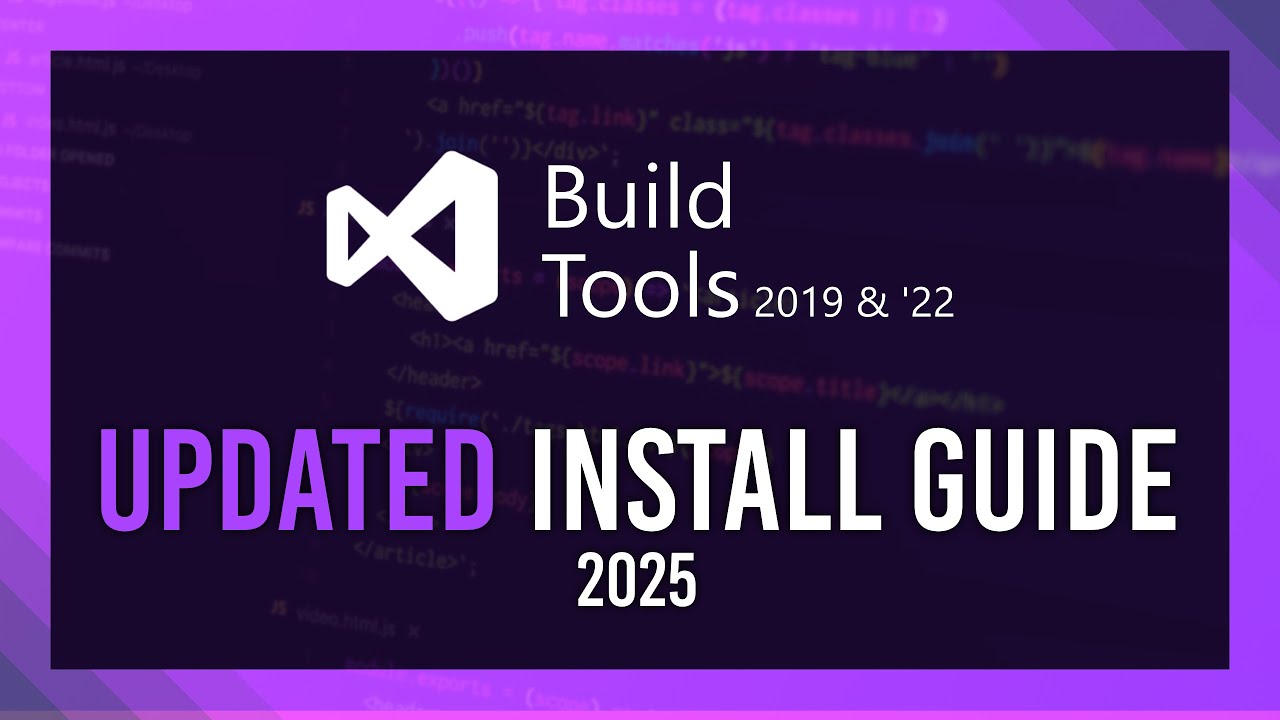 UPDATED: Install Build Tools 2019 / 2022 in 2025
