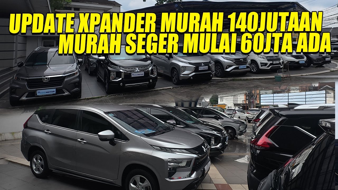 MPV MURAH LOW KM DAN XPANDER 140 JTAAN DAN ADA LOW KM