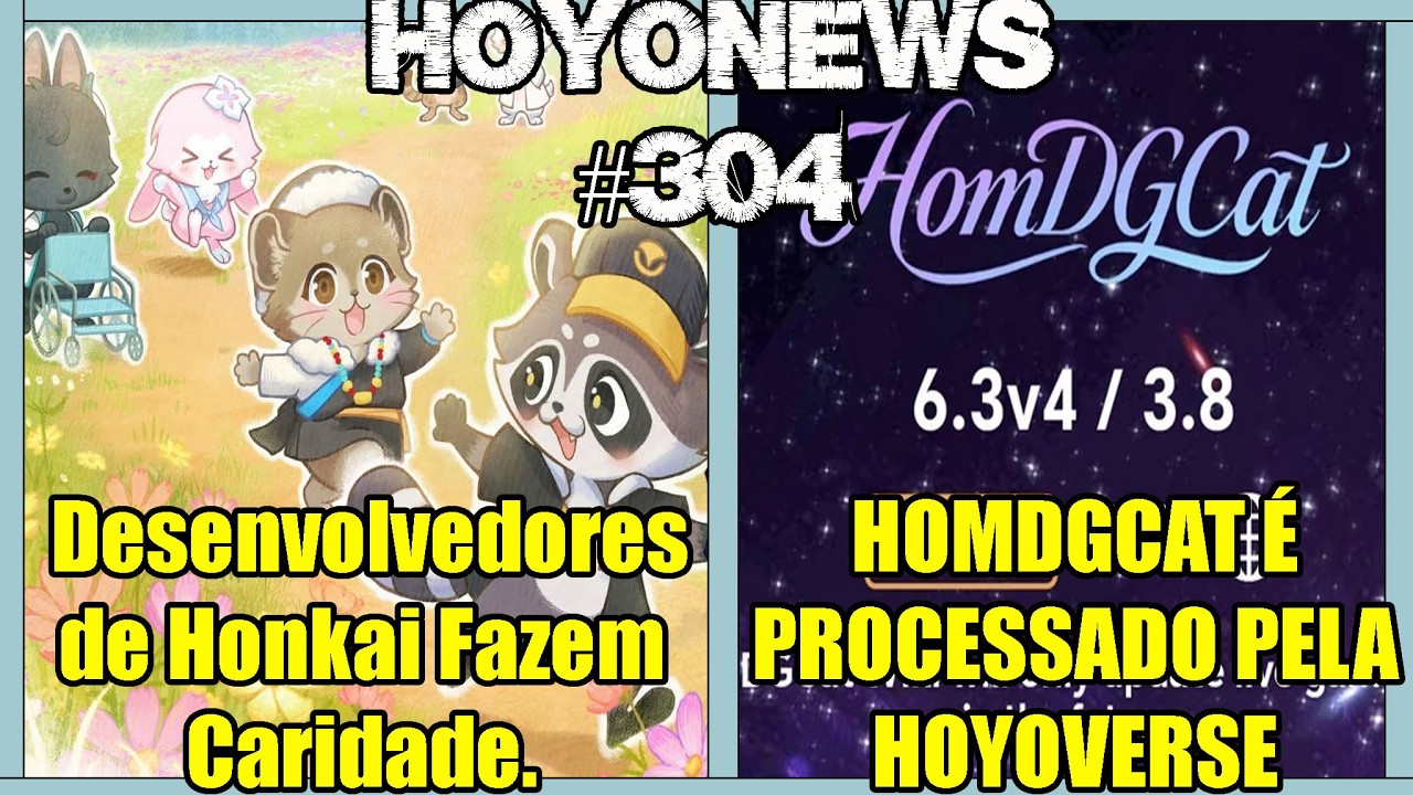 HOMDGCAT &Eacute; PROCESSADO PELA HOYOVERSE e Desenvolvedores de Honkai Fazem Caridade. - Hoyonews #304