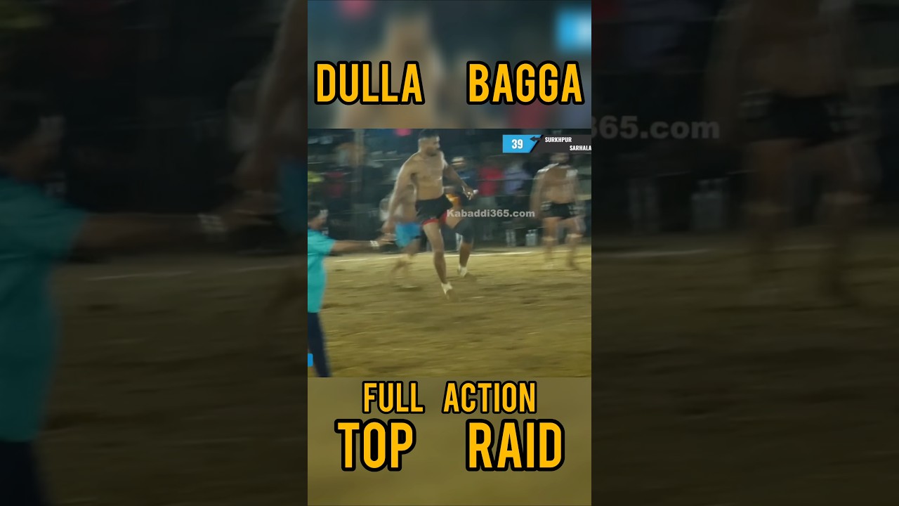 Dulla Bagga Pind Top Fight Raid Full Action Raid #kabaddi #indiankabaddi #dullabaggapind #shilubhu