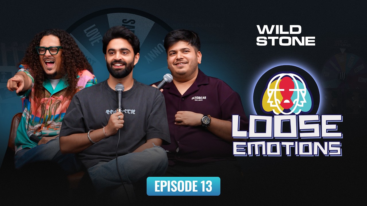 Loose Emotions EP 13 | Stand Up Comedy | ft. @TheRahulDua @ComicKaustubhAgarwal & Vidit Sharma
