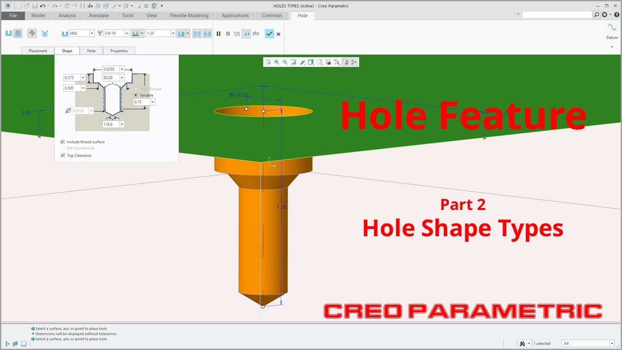 Creo Parametric - Hole Feature - Shape Types