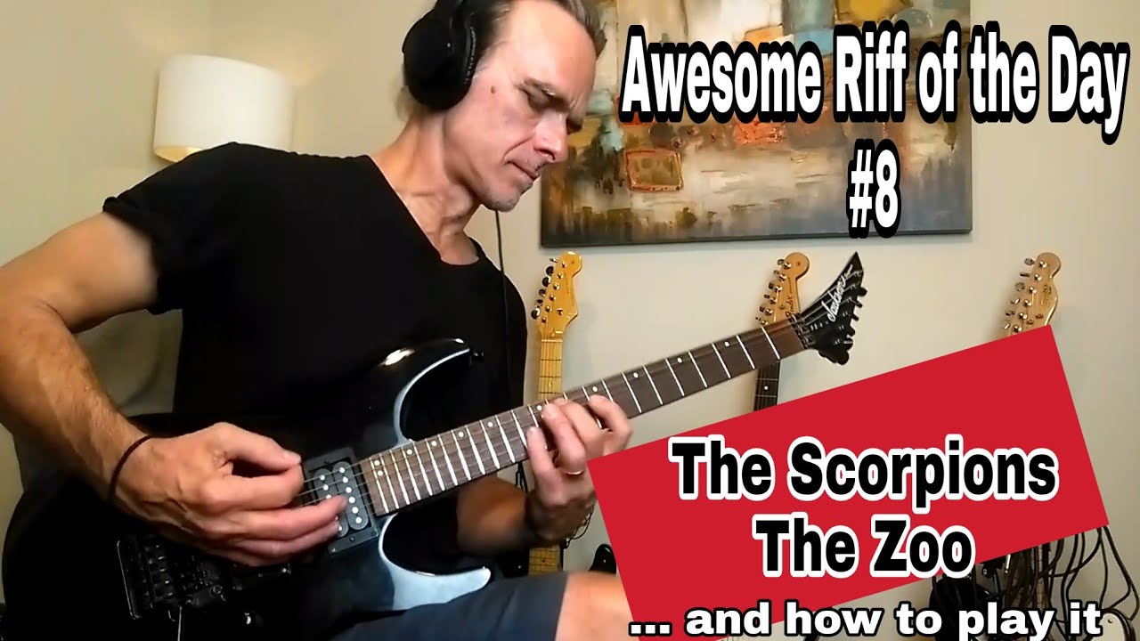 The Zoo - The Scorpions - Awesome Riff of the Day #8 and How to Play it.