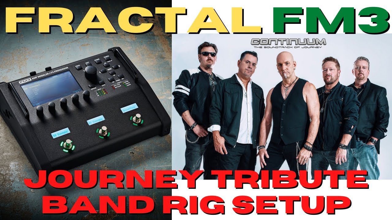 Fractal FM3 Journey Tribute Rig Setup