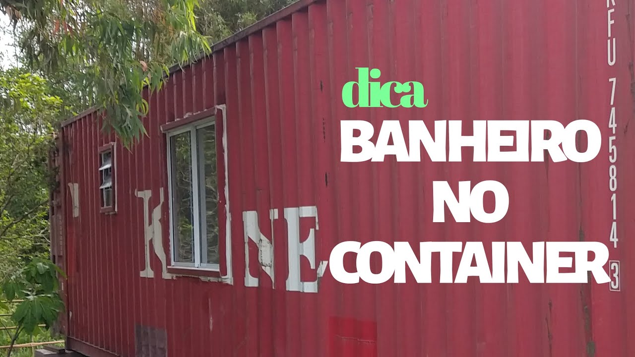 Como fazer Banheiro no Container ? Parte1 vídeo 5