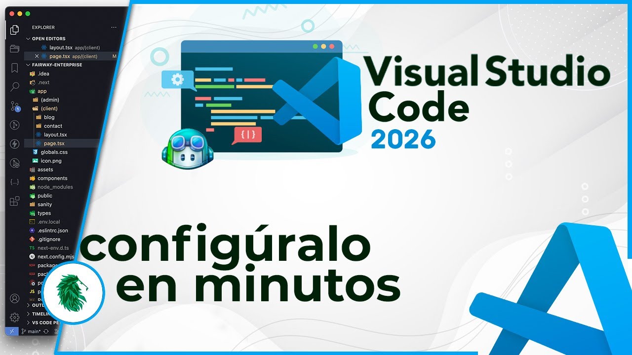 Instala VS Code y configúralo en minutos (Guía 2026)