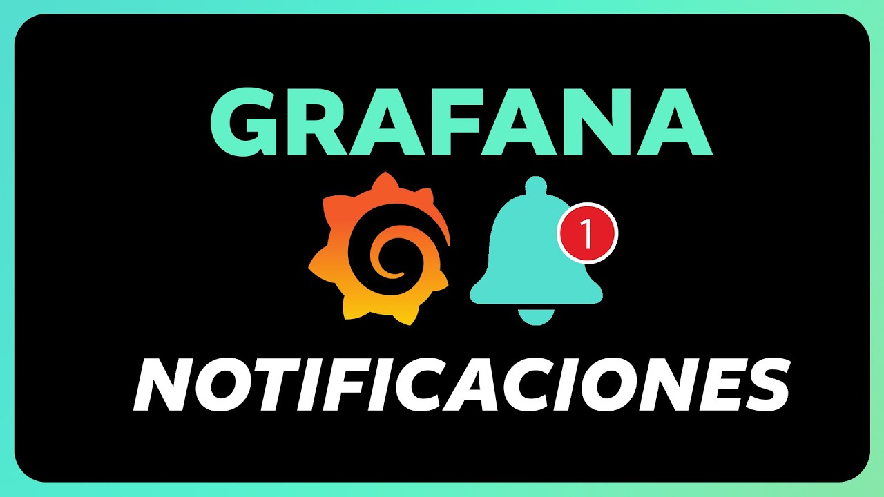 Creando ALERTAS en GRAFANA