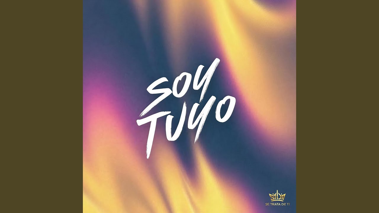 Soy Tuyo