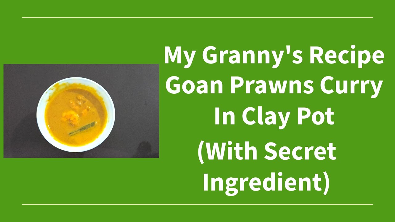 Goan Prawn Curry & Prawn Cleaning Video |Kolambichi aamti | Sungtache Hooman| Goan  Shrimp Curry