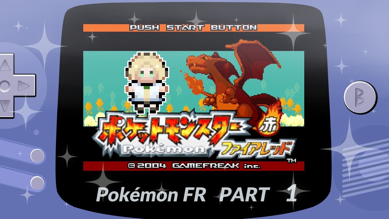 【ポケットモンスターファイアレッド】最初から君に決めてました。【縫守時 #新人Vtuber】#1