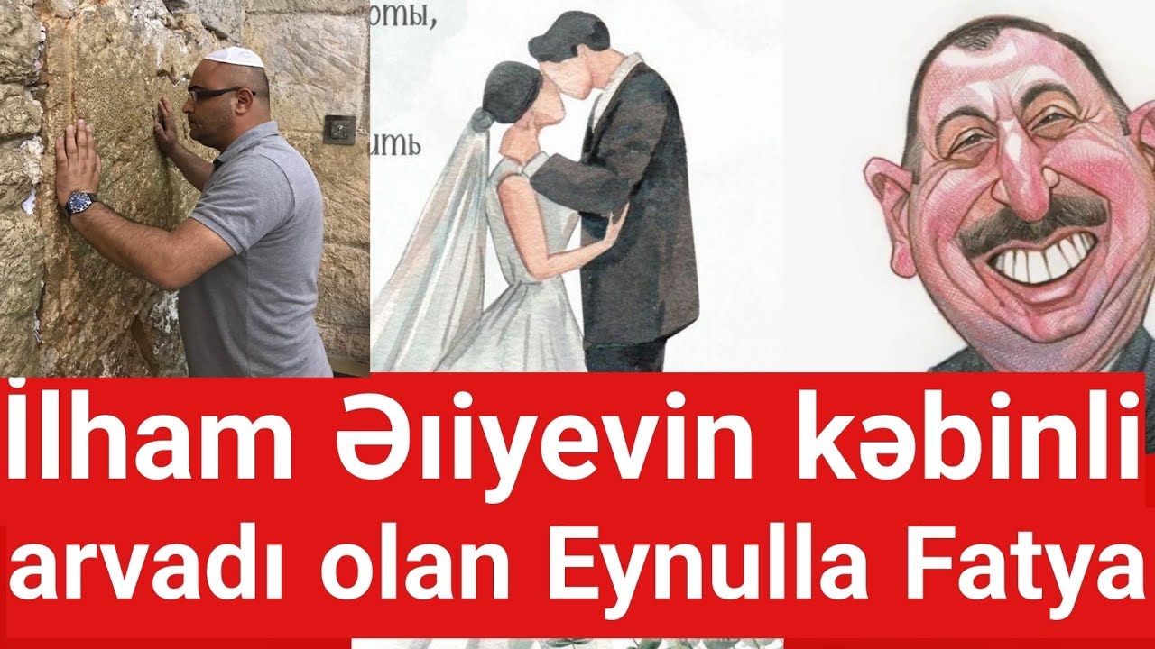 İlham Əliyevin kəbinli arvadı Eynulla Fətullayev - Fatya