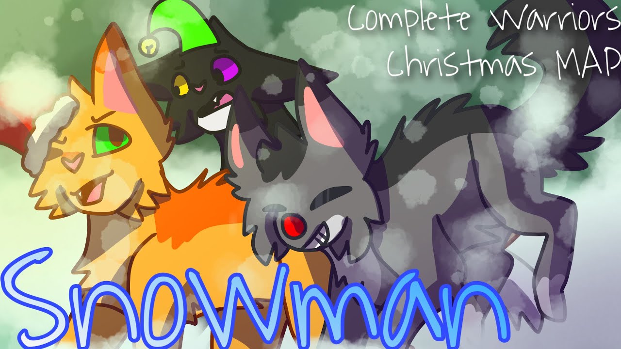 ☃️Snowman☃️【Complete Warriors Christmas MAP】