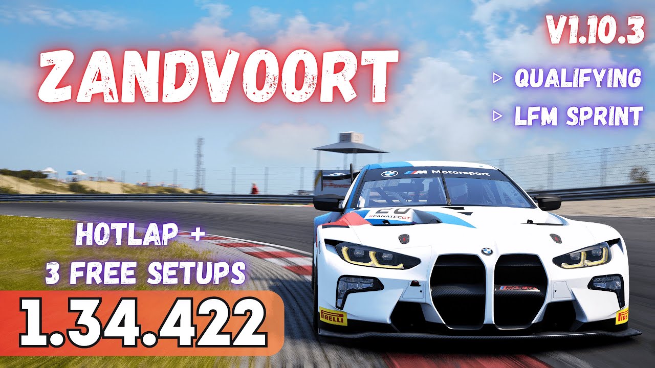BMW M4 GT3 | ZANDVOORT 1.34.4 | HOTLAP + FREE SETUP | ACC v1.10