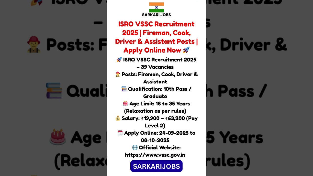 ISRO VSSC Recruitment 2025 | Fireman, Cook, Driver & Assistant Posts | Apply Online Now 🚀