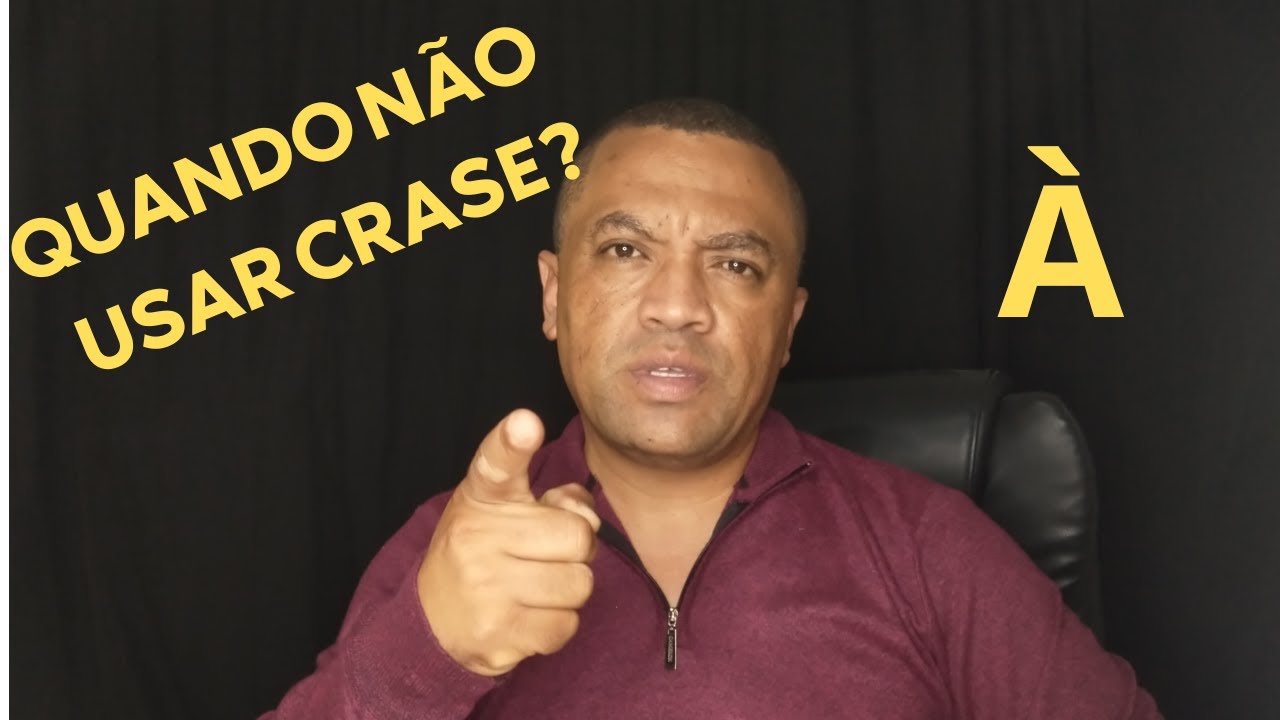 SAIBA QUANDO NÃO DEVO USAR CRASE