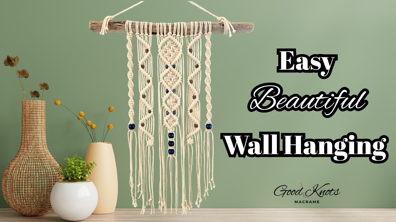 Easy Macrame Wall Hanging Tutorial for Beginners | Driftwood & Beads