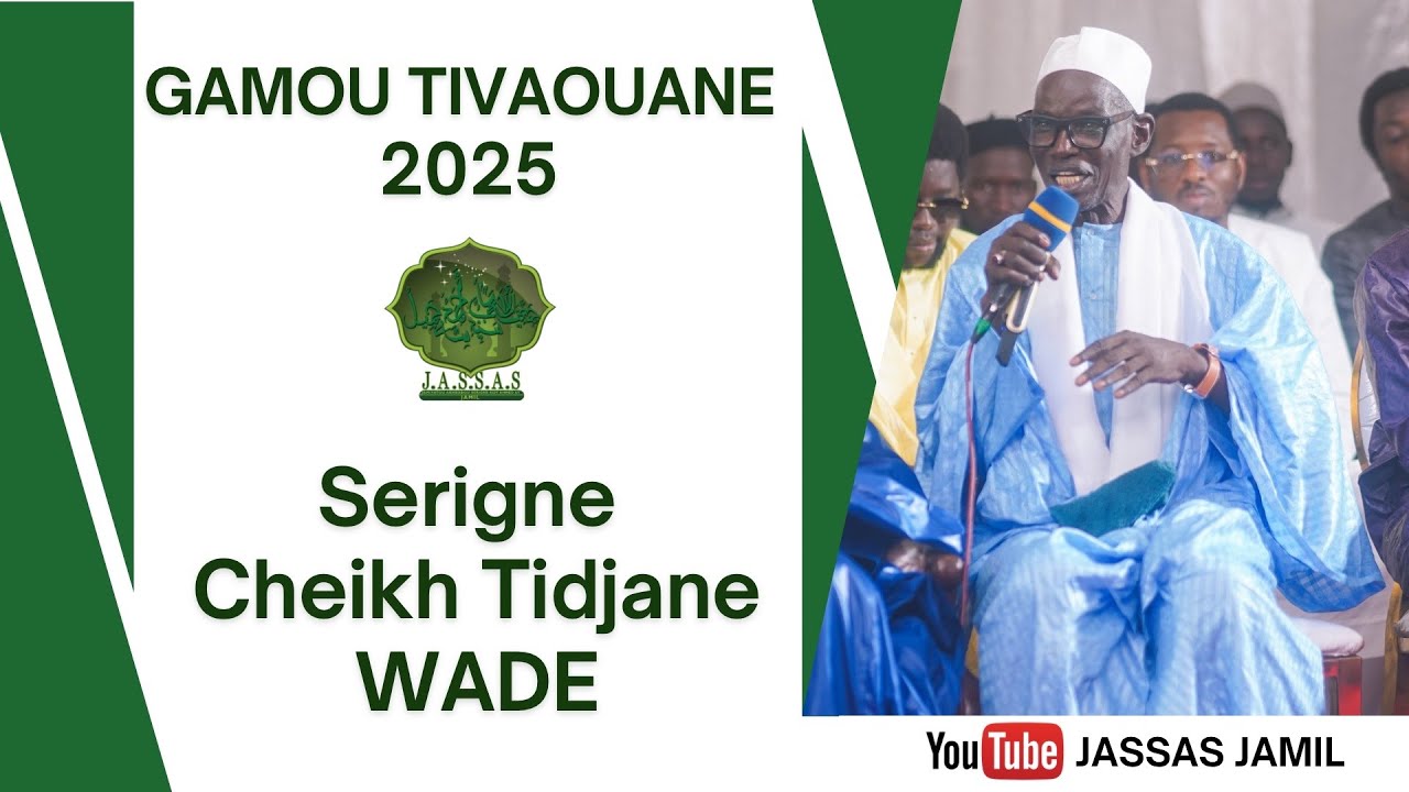Mou'alim Cheikh Tidjane WADE - Gamou Tivaouane 2025