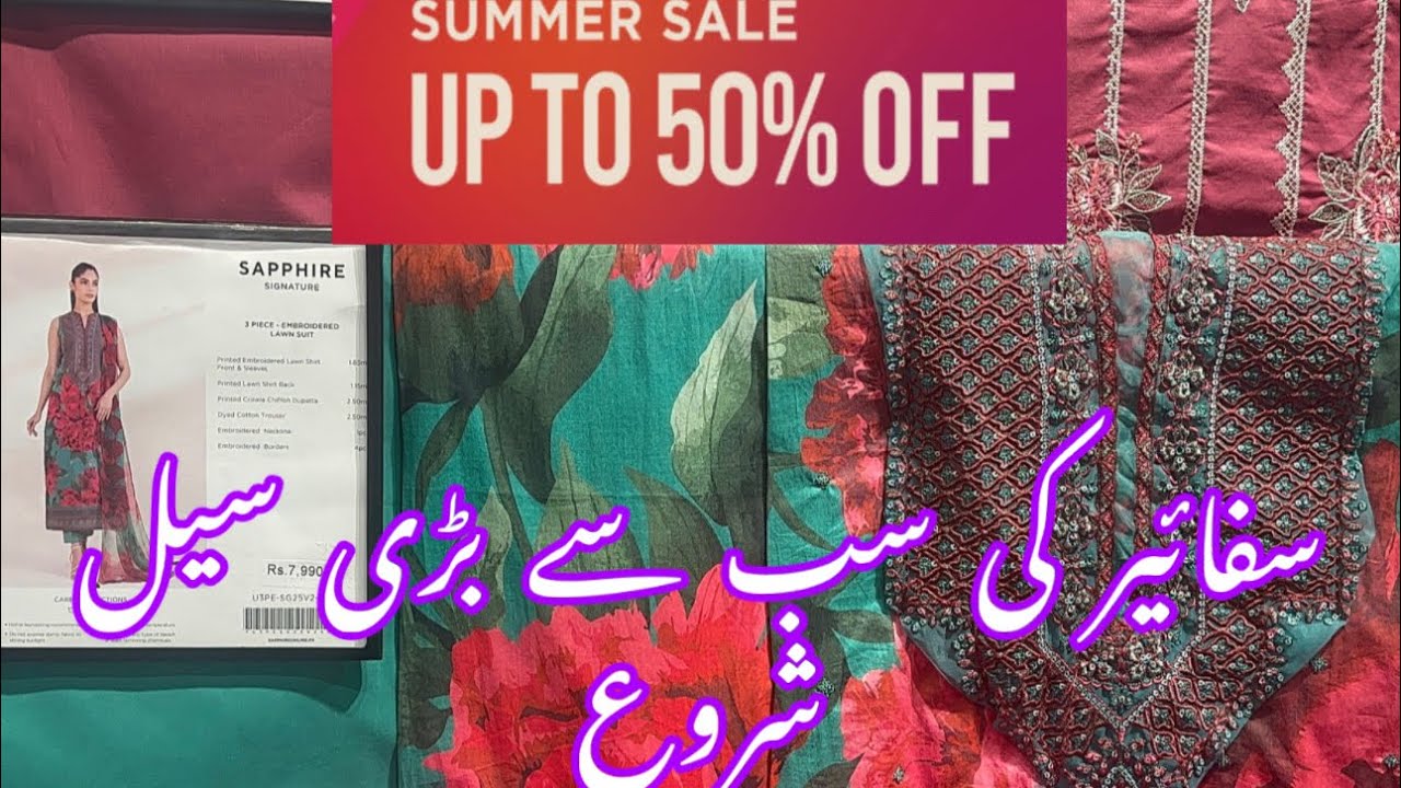 Sapphire summer sale upto50% off sale 2025