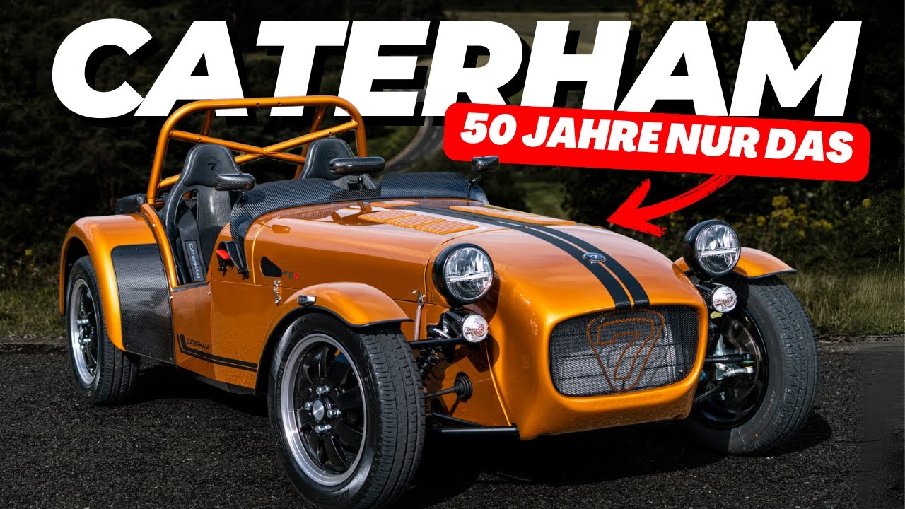 CATERHAM: Die Geschichte des Seven | Freiheit auf Rädern - Part 2