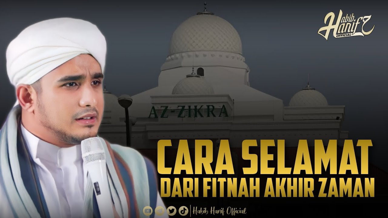 DAHSYATNYA FITNAH AKHIR ZAMAN | TAUSIYAH HABIB HANIF ALATTHAS DI AZ-ZIKRA SENTUL BOGOR